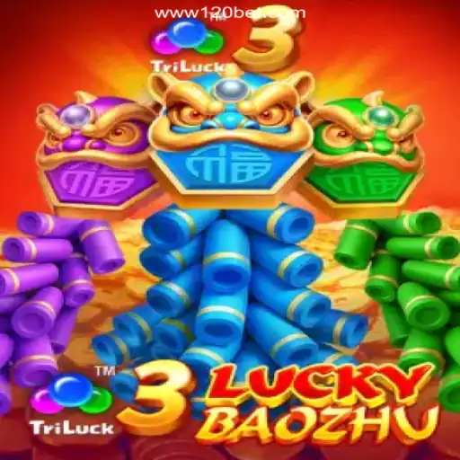 Discovering the Thrills of 3LuckyBaozhu on 120BET.COM Platform