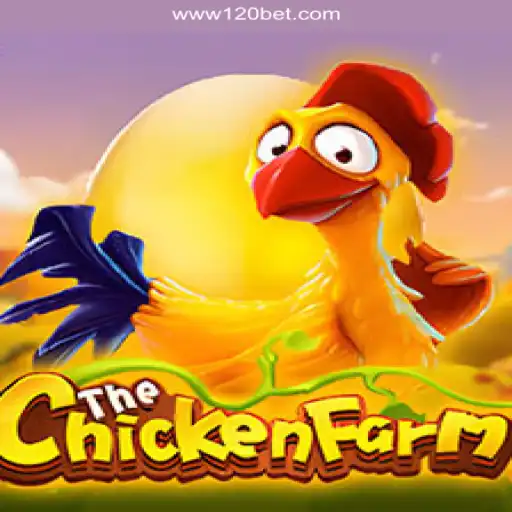 Discover the Exciting World of ChickenFarm on 120BET.COM Platform - Oficial Slots Brasil #1