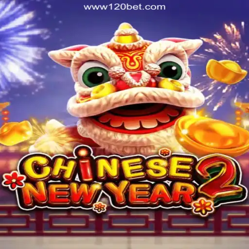 Exploring CHINESENEWYEAR2 on the 120BET.COM Platform: A Must-Try Experience in Slots Brasil