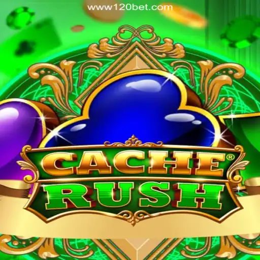Exploring CacheRush: The Thrilling Slot Experience on 120BET.COM Platform