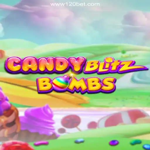 Exploring CandyBlitzBombs: A Sweet Adventure on the 120BET.COM Platform