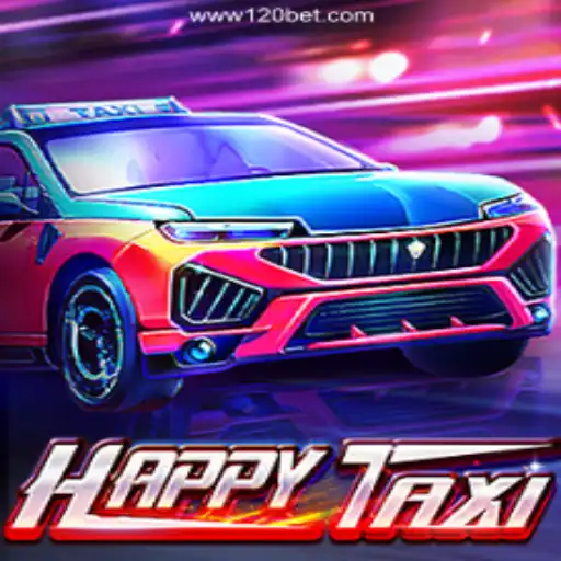 Exploring HappyTaxi: The Exciting New Slot Game from 120BET.COM
