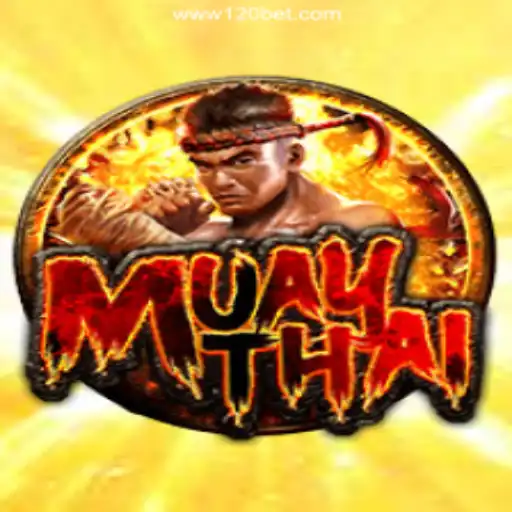 MuayThai: A Deep Dive into the Exciting World of Martial Arts and Gaming on 120BET.COM