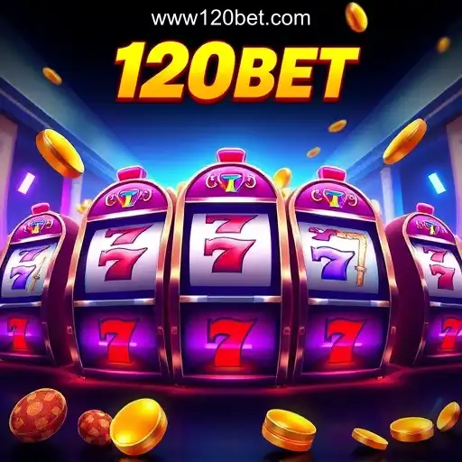 Exploring the World of Slot Machines on 120BET.COM platform-Oficial Slots Brasil #1